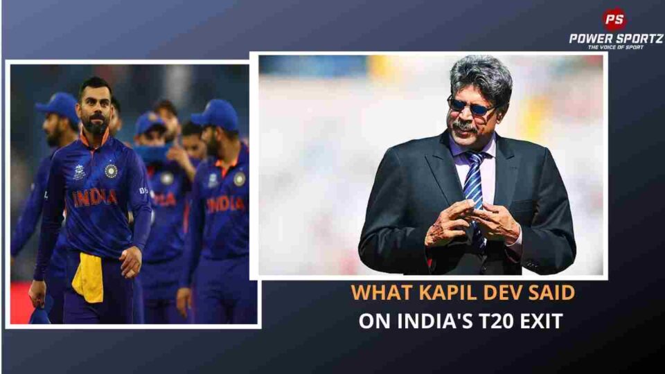 Kapil Dev on India's t20 exit