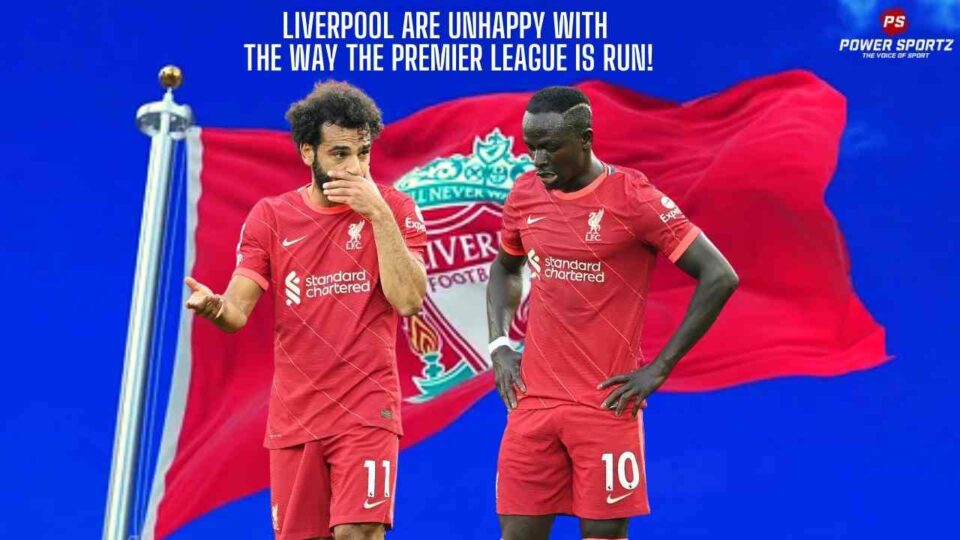Liverpool are unhappy